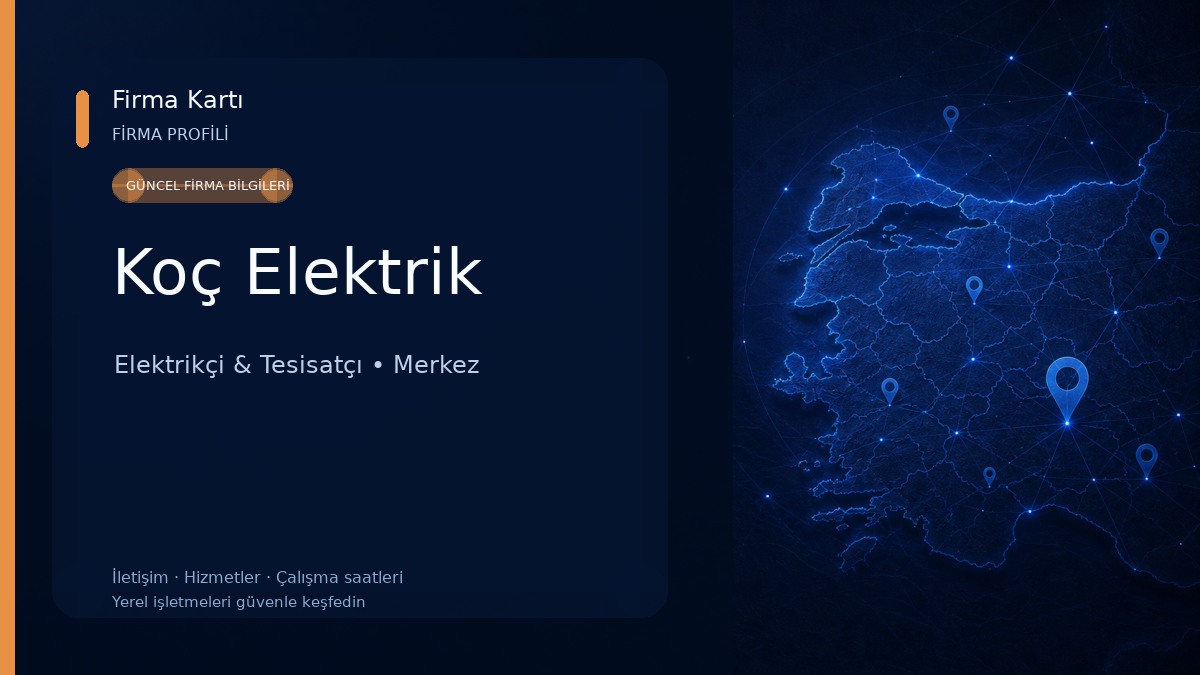 Koç Elektrik Elektrikçi & Tesisatçı