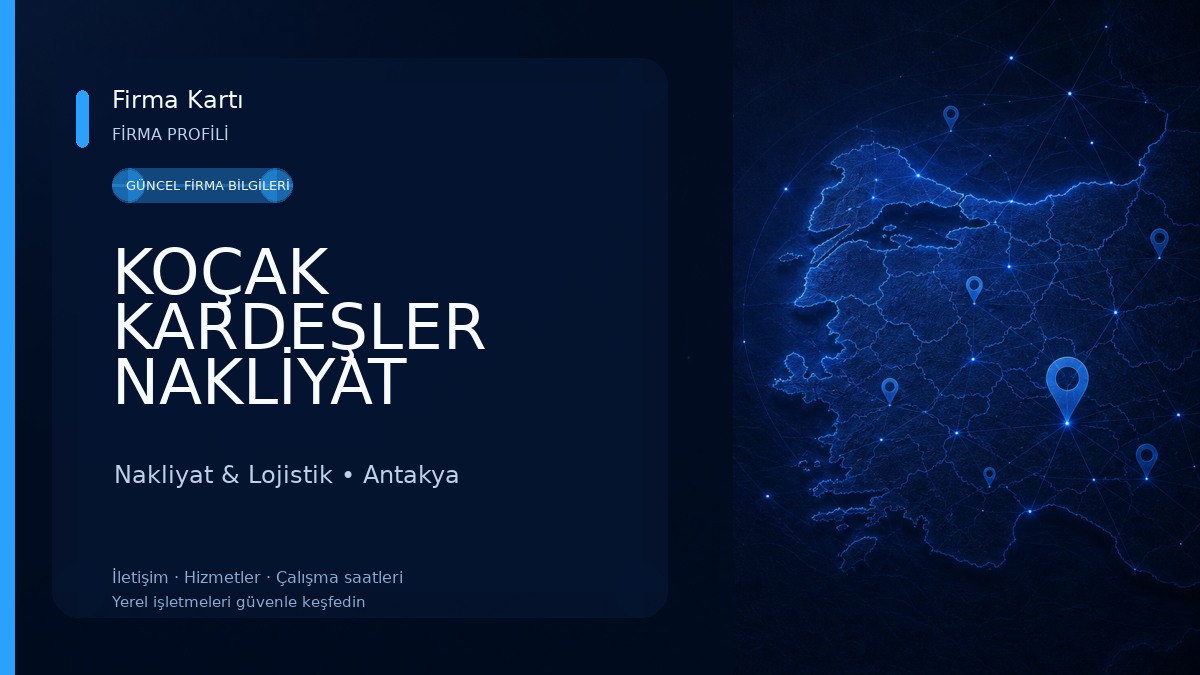 KOÇAK KARDEŞLER NAKLİYAT