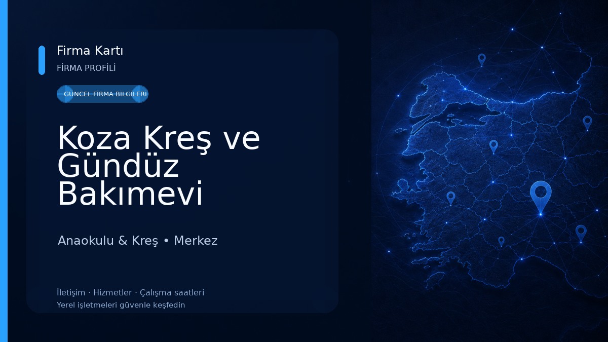 Koza Kreş ve Gündüz Bakımevi Anaokulu & Kreş