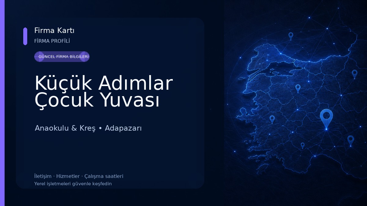Küçük Adımlar Çocuk Yuvası