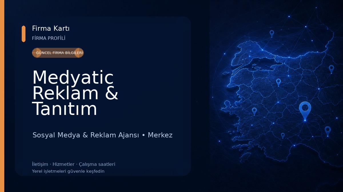 Medyatic Reklam & Tanıtım Sosyal Medya & Reklam Ajansı