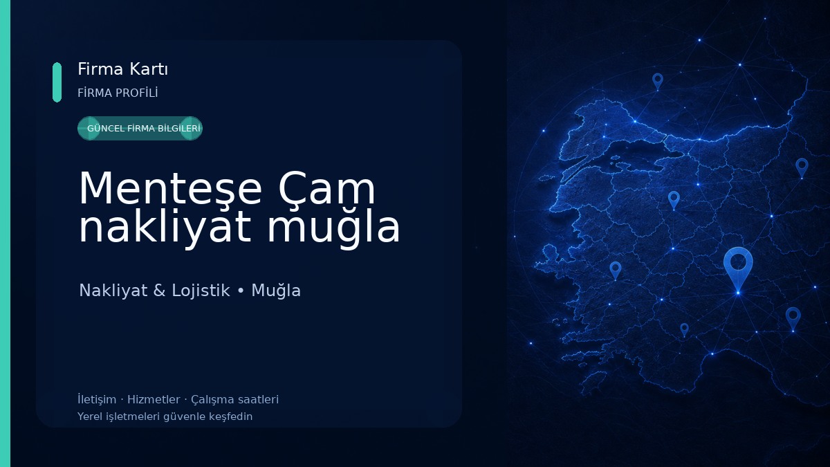 Menteşe Çam nakliyat muğla Nakliyat & Lojistik