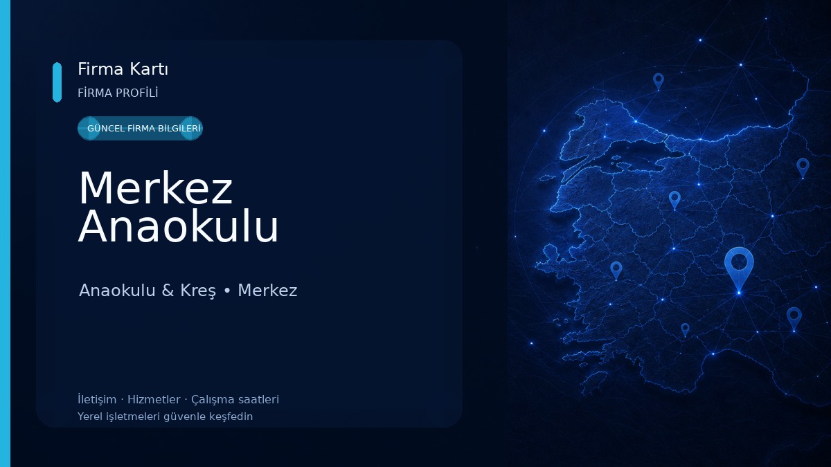 Merkez Anaokulu Anaokulu & Kreş