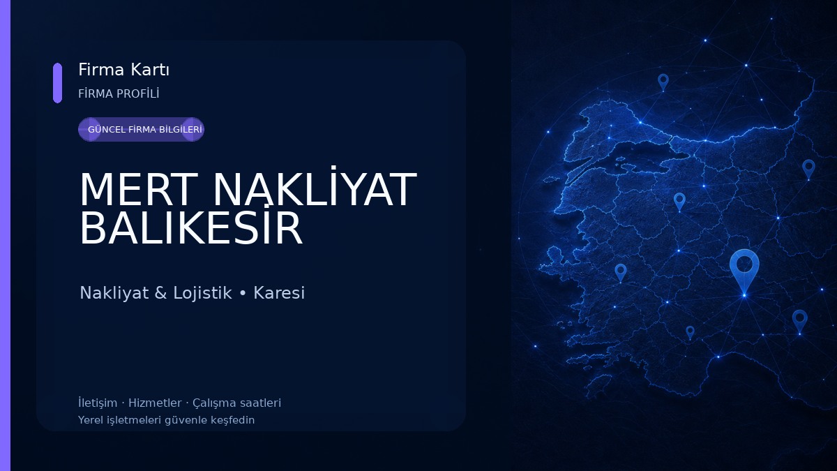 MERT NAKLİYAT BALIKESİR Nakliyat & Lojistik