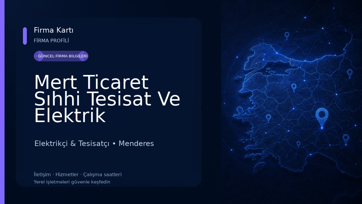 Mert Ticaret Sıhhi Tesisat Ve Elektrik