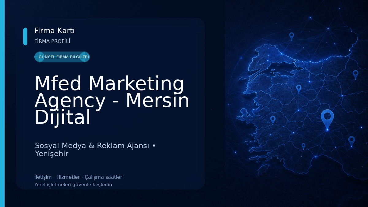 Mfed Marketing Agency - Mersin Dijital Pazarlama, Eticaret, SEO, Sosyal Medya Yönetimi