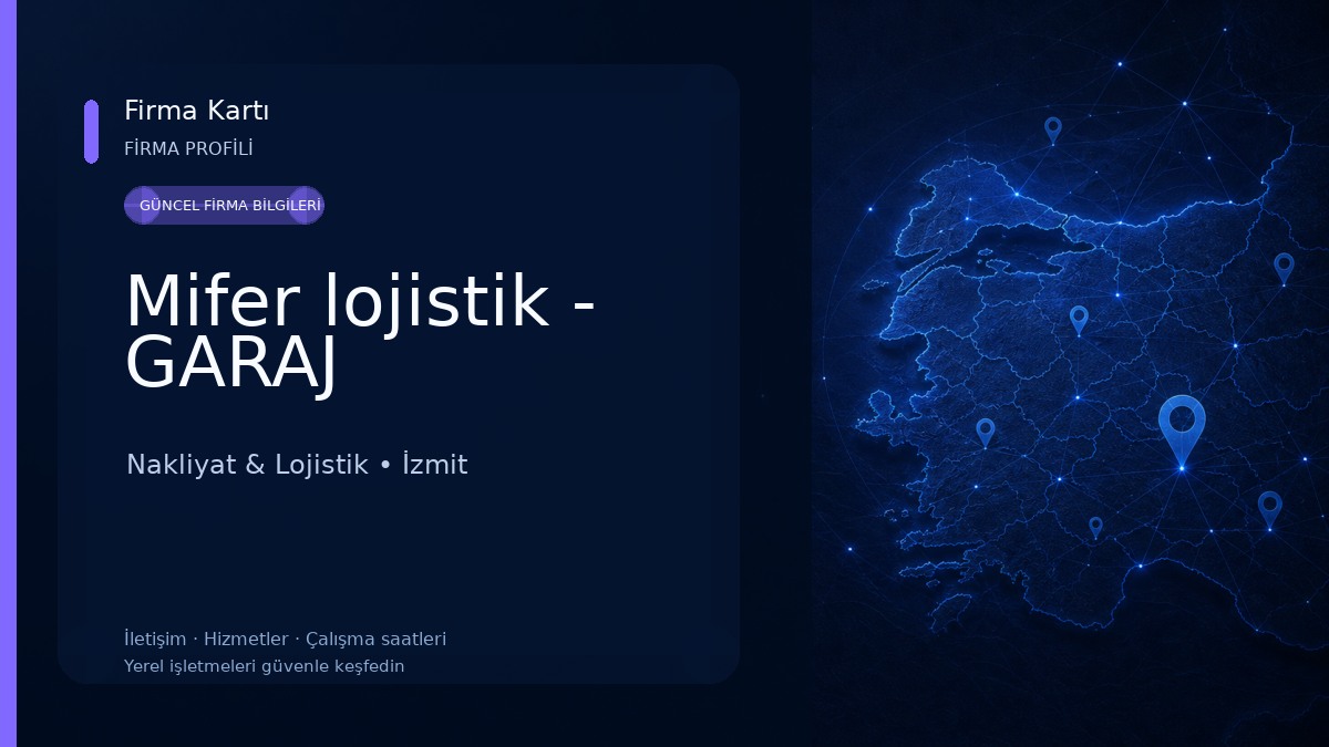 Mifer lojistik - GARAJ