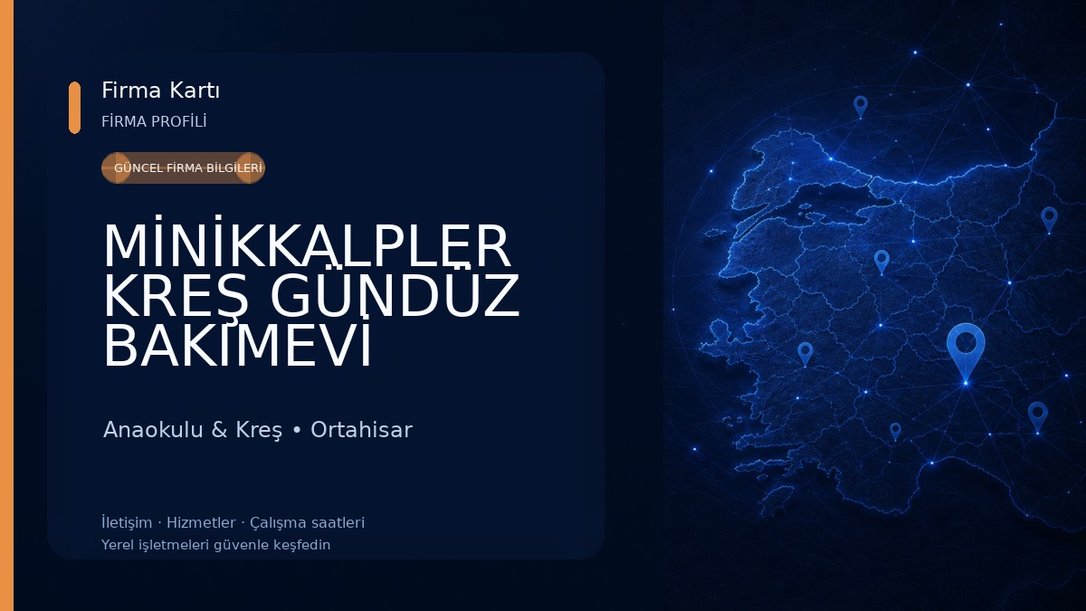 MİNİKKALPLER KREŞ GÜNDÜZ BAKIMEVİ