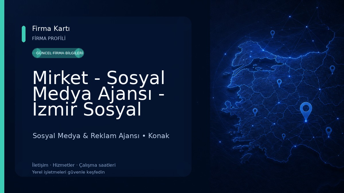 Mirket - Sosyal Medya Ajansı - İzmir Sosyal Medya Yönetimi Sosyal Medya & Reklam Ajansı