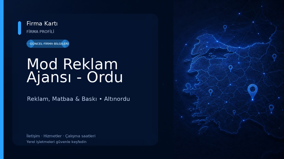 Mod Reklam Ajansı - Ordu Reklam, Matbaa & Baskı