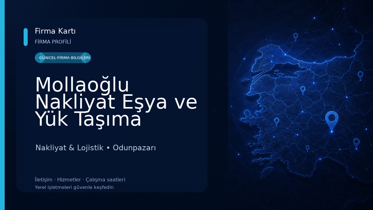 Mollaoğlu Nakliyat Eşya ve Yük Taşıma