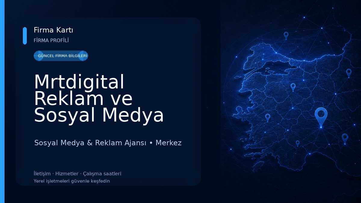Mrtdigital Reklam ve Sosyal Medya Ajansı Sosyal Medya & Reklam Ajansı