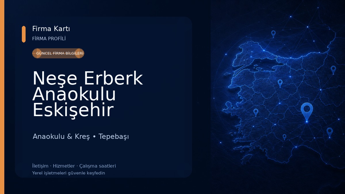 Neşe Erberk Anaokulu Eskişehir Batıkent