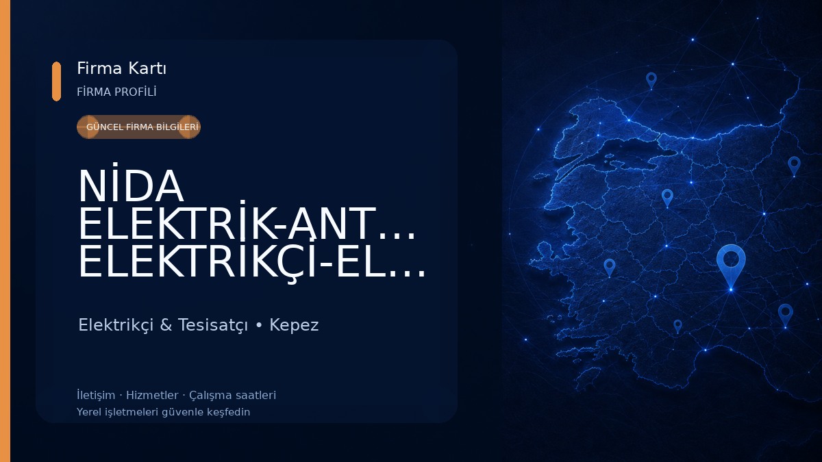 NİDA ELEKTRİK-ANTALYA ELEKTRİKÇİ-ELEKTRİK TAMİRCİSİ Elektrikçi & Tesisatçı