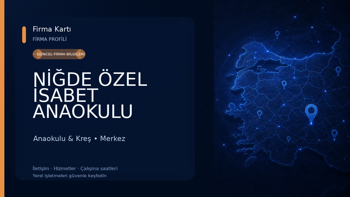 NİĞDE ÖZEL İSABET ANAOKULU
