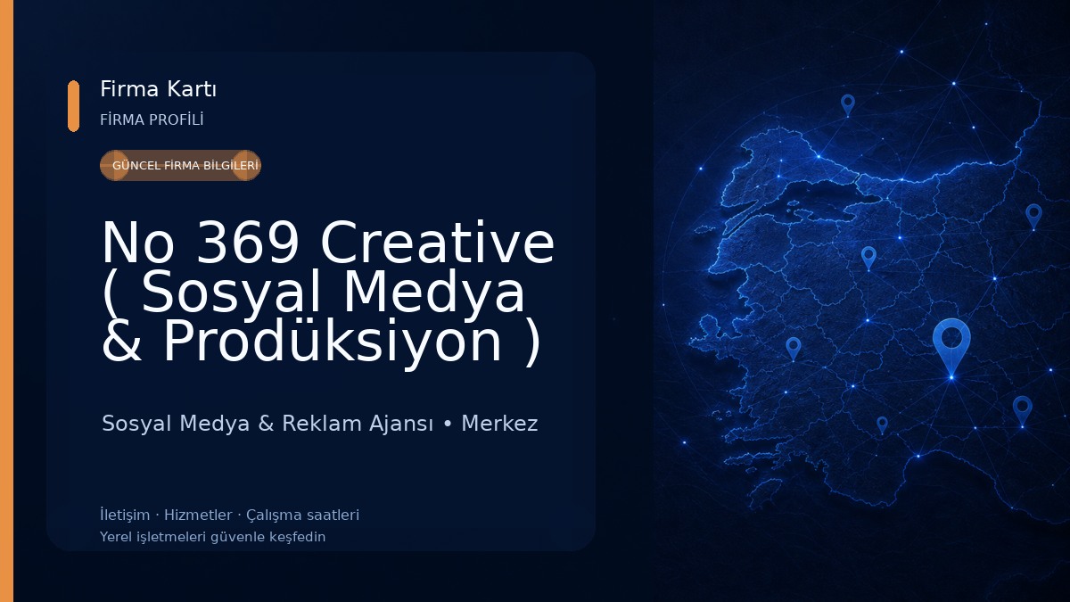 No 369 Creative ( Sosyal Medya & Prodüksiyon ) Sosyal Medya & Reklam Ajansı