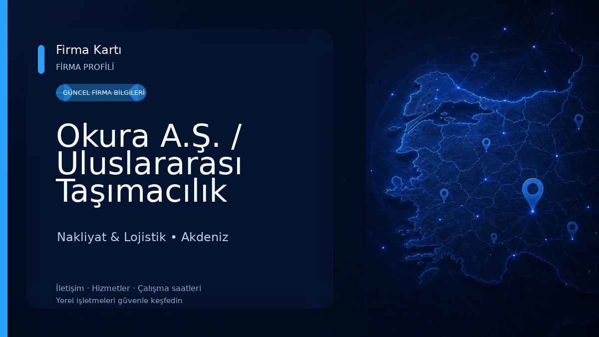 Okura A.Ş. / Uluslararası Taşımacılık
