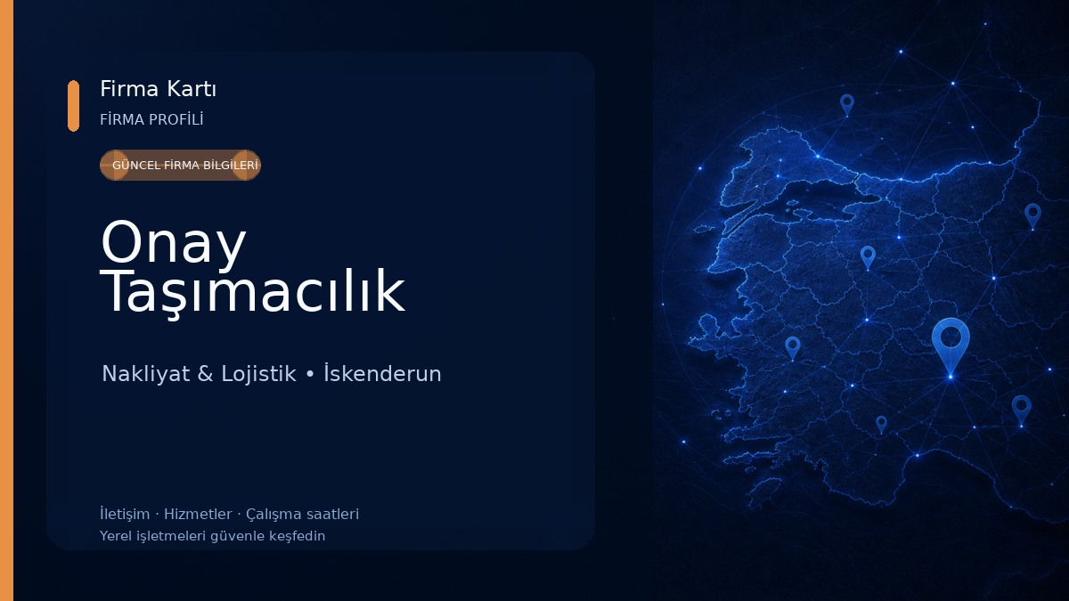 Onay Taşımacılık Nakliyat & Lojistik