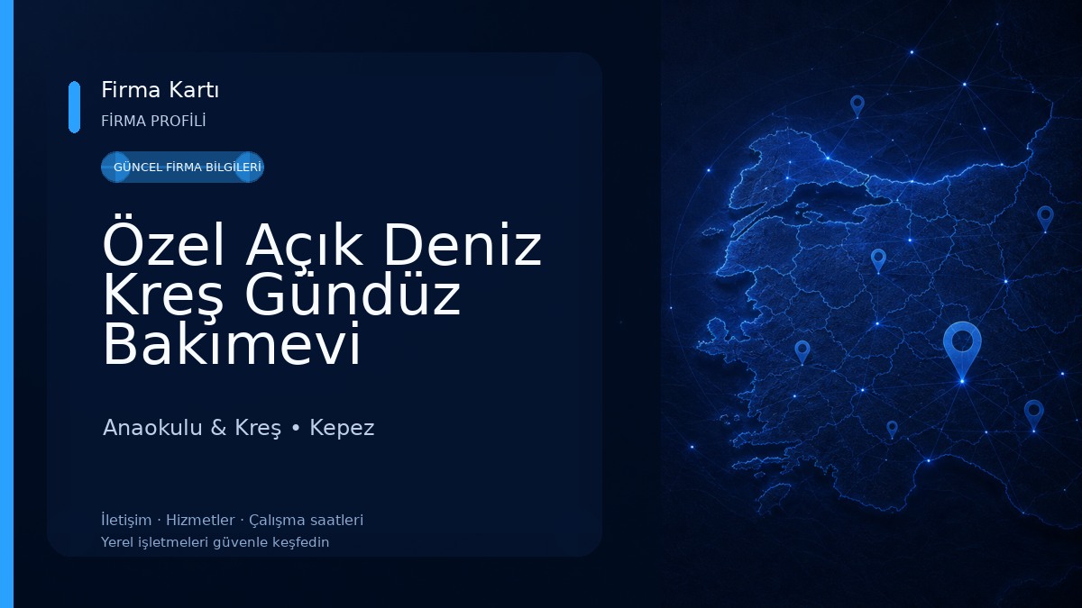 Özel Açık Deniz Kreş Gündüz Bakımevi