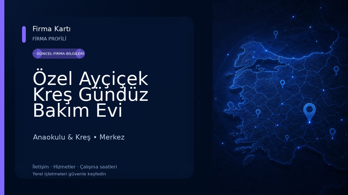 Özel Ayçiçek Kreş Gündüz Bakım Evi
