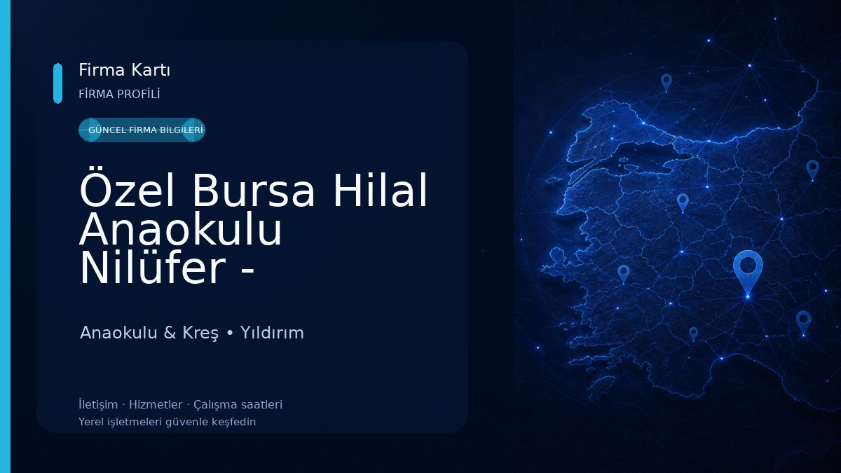 Özel Bursa Hilal Anaokulu Nilüfer - Beşevler Özel Anaokulu - Kreş