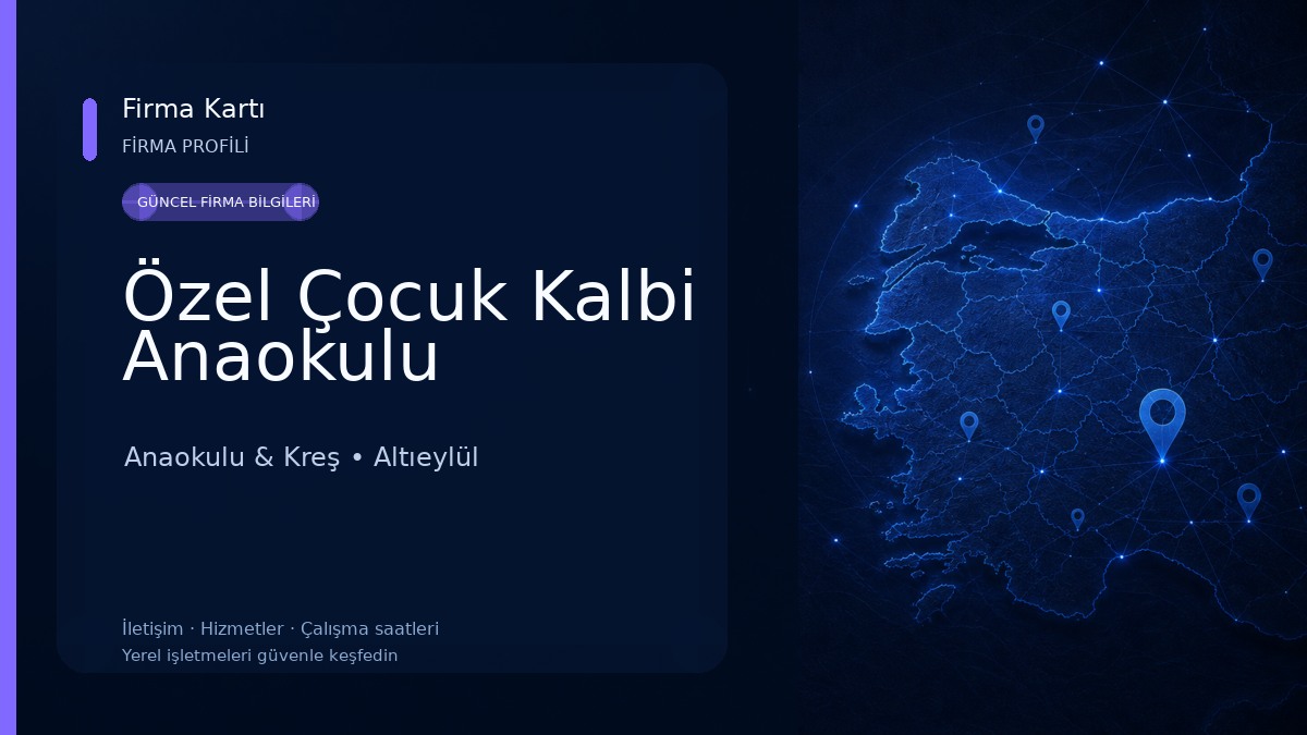 Özel Çocuk Kalbi Anaokulu Anaokulu & Kreş