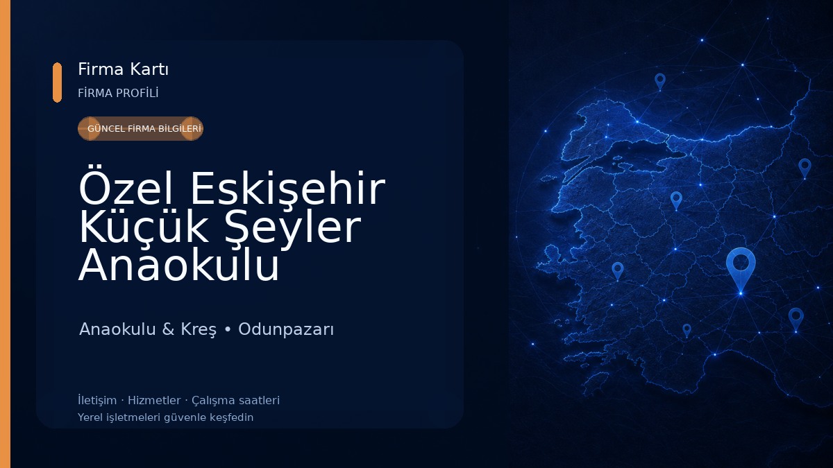 Özel Eskişehir Küçük Şeyler Anaokulu