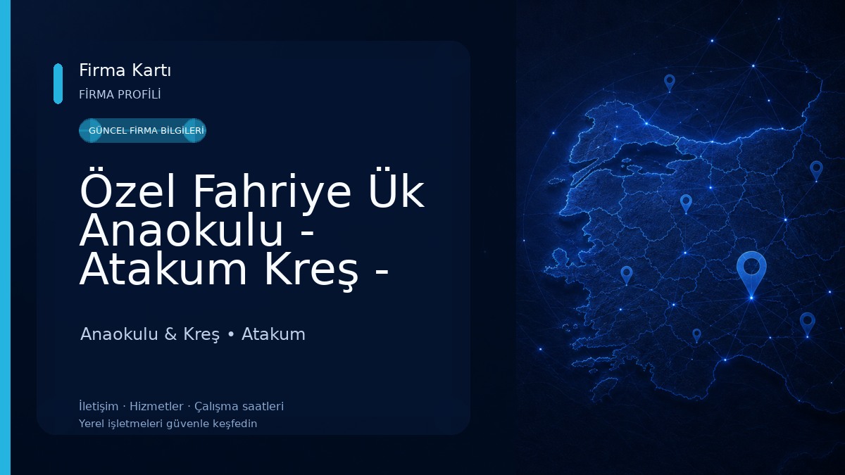 Özel Fahriye Ük Anaokulu - Atakum Kreş - Okul Öncesi Eğitim