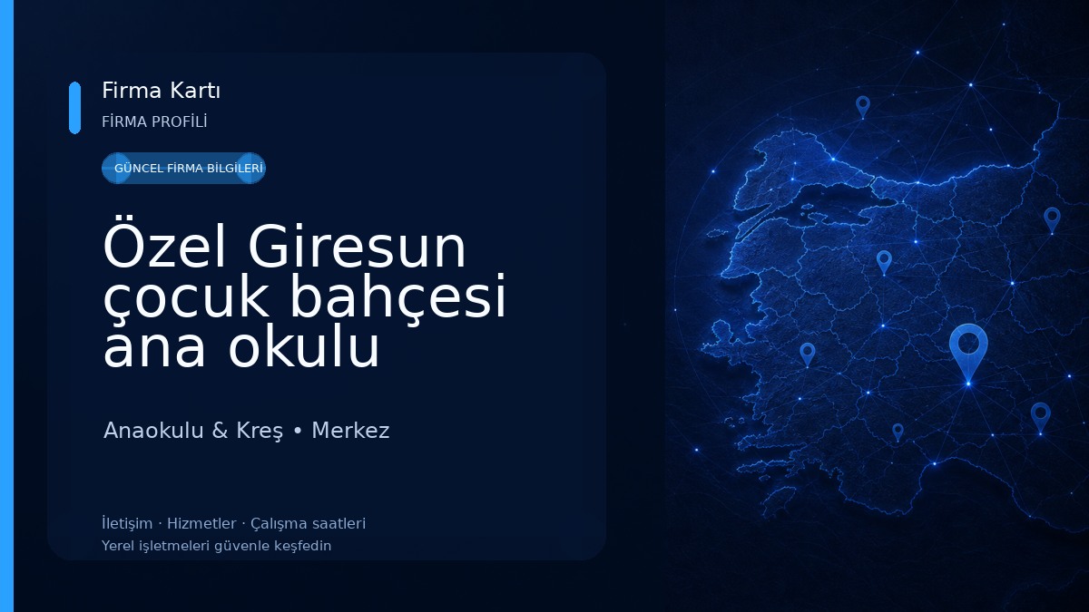 Özel Giresun çocuk bahçesi ana okulu