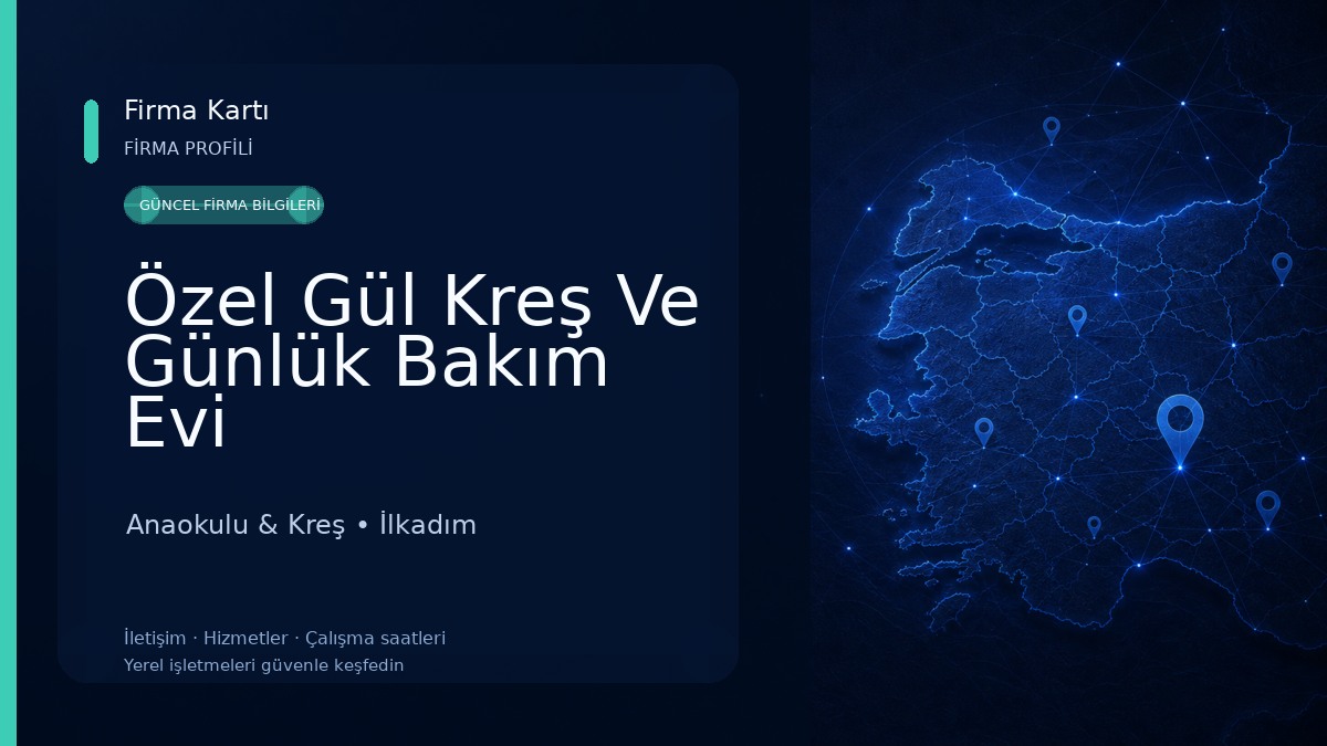 Özel Gül Kreş Ve Günlük Bakım Evi