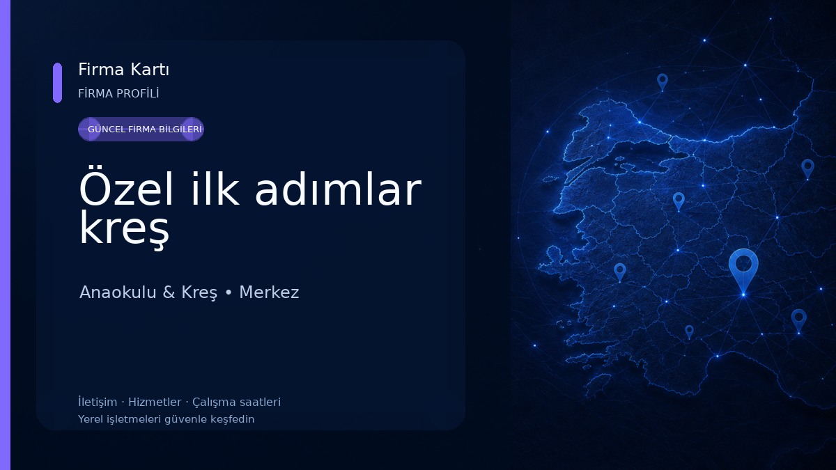 Özel ilk adımlar kreş