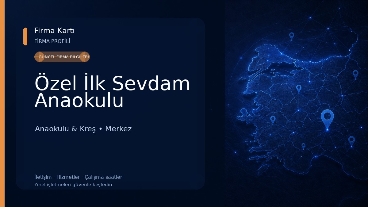 Özel İlk Sevdam Anaokulu Anaokulu & Kreş