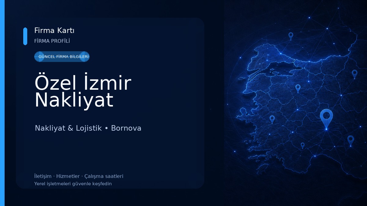 Özel İzmir Nakliyat Nakliyat & Lojistik