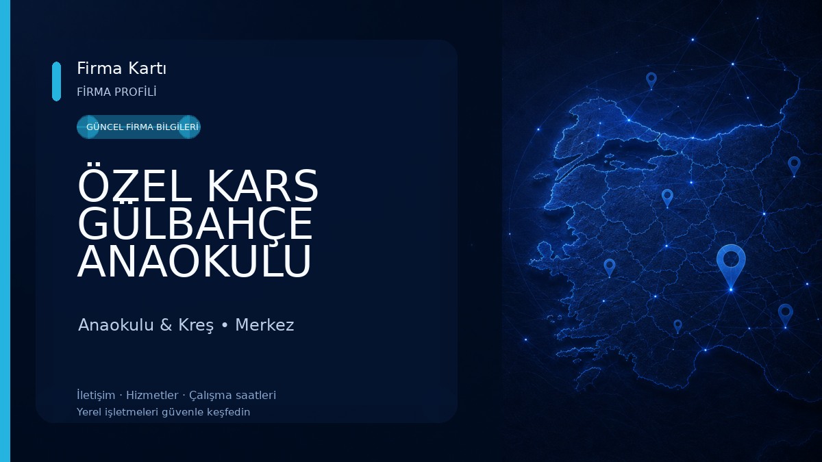 ÖZEL KARS GÜLBAHÇE ANAOKULU