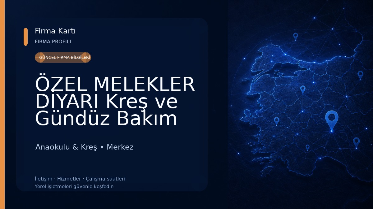 ÖZEL MELEKLER DİYARI Kreş ve Gündüz Bakım Evi Anaokulu & Kreş