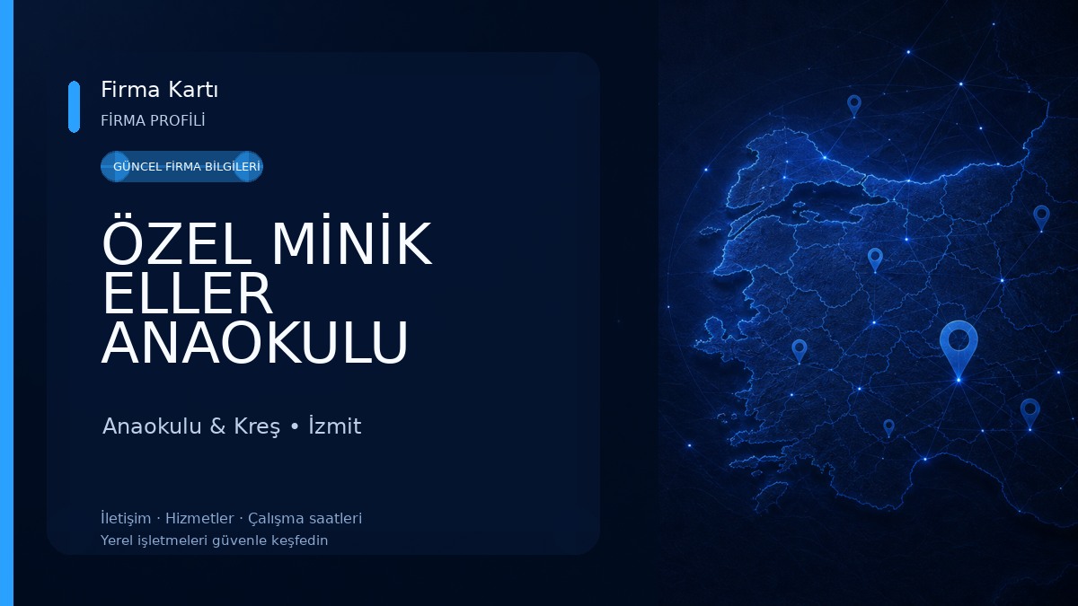 ÖZEL MİNİK ELLER ANAOKULU