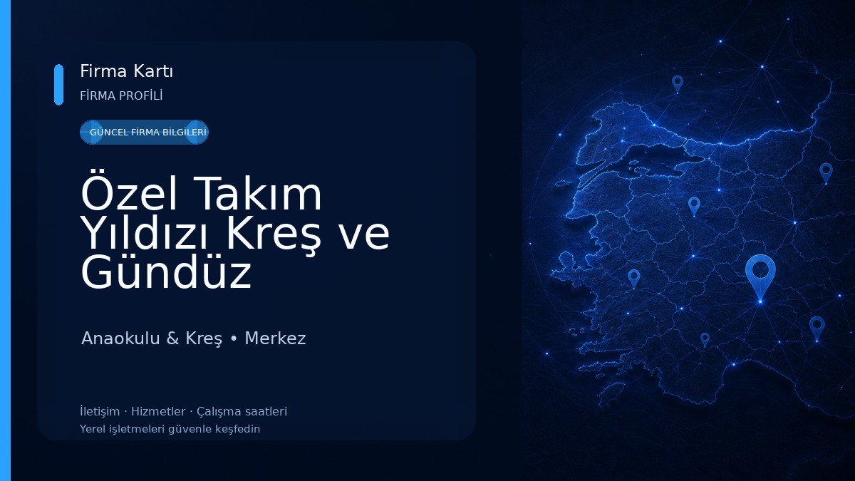 Özel Takım Yıldızı Kreş ve Gündüz Bakımevi