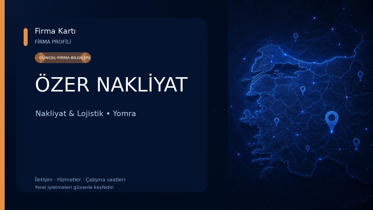 ÖZER NAKLİYAT Nakliyat & Lojistik