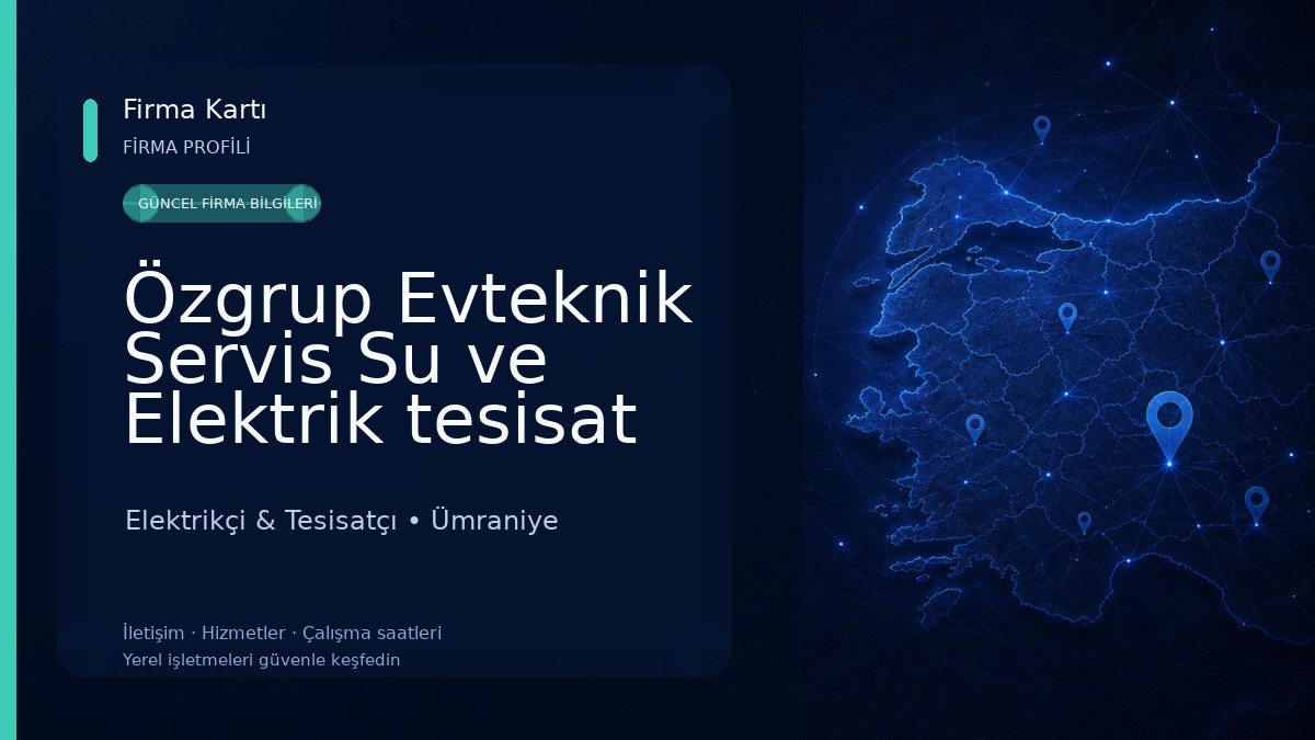 Özgrup Evteknik Servis Su ve Elektrik tesisat Tamir işleri Elektrikçi & Tesisatçı