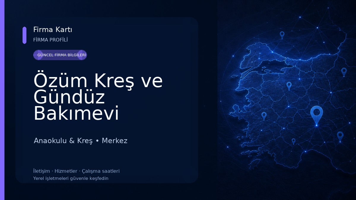 Özüm Kreş ve Gündüz Bakımevi