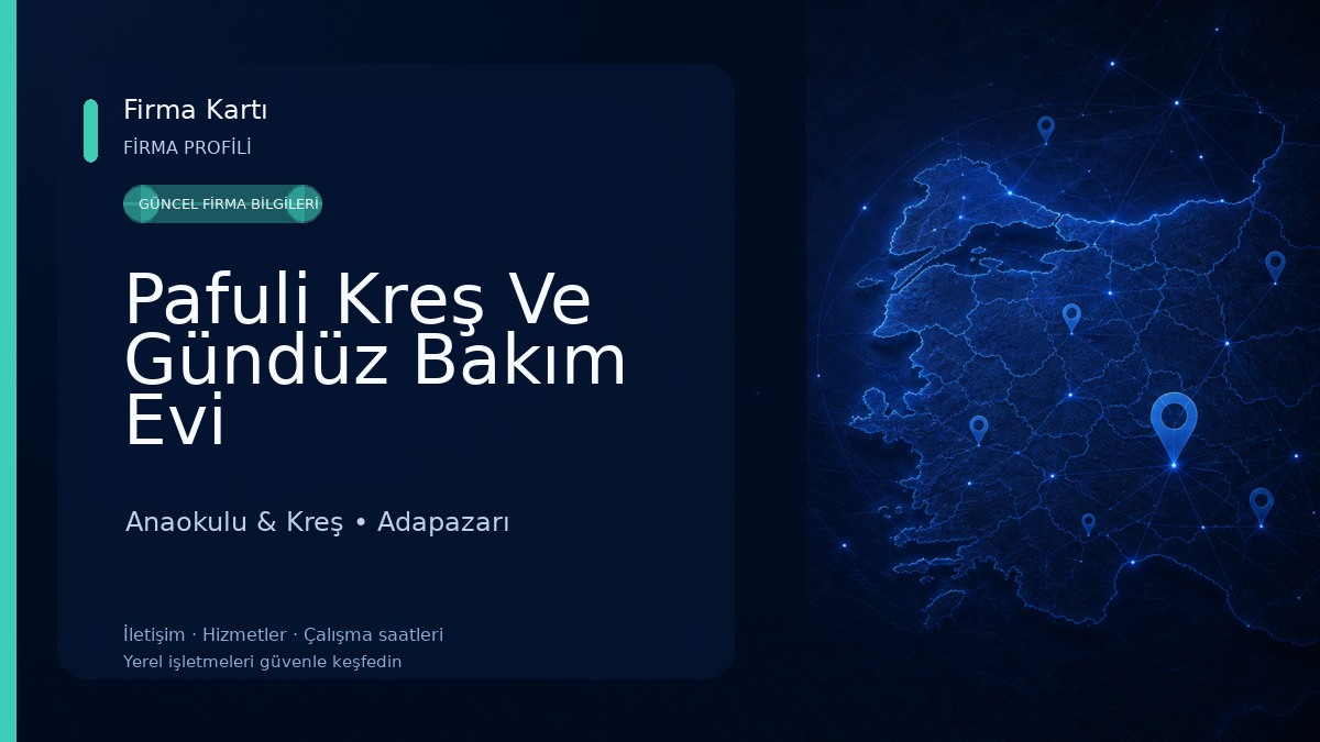 Pafuli Kreş Ve Gündüz Bakım Evi