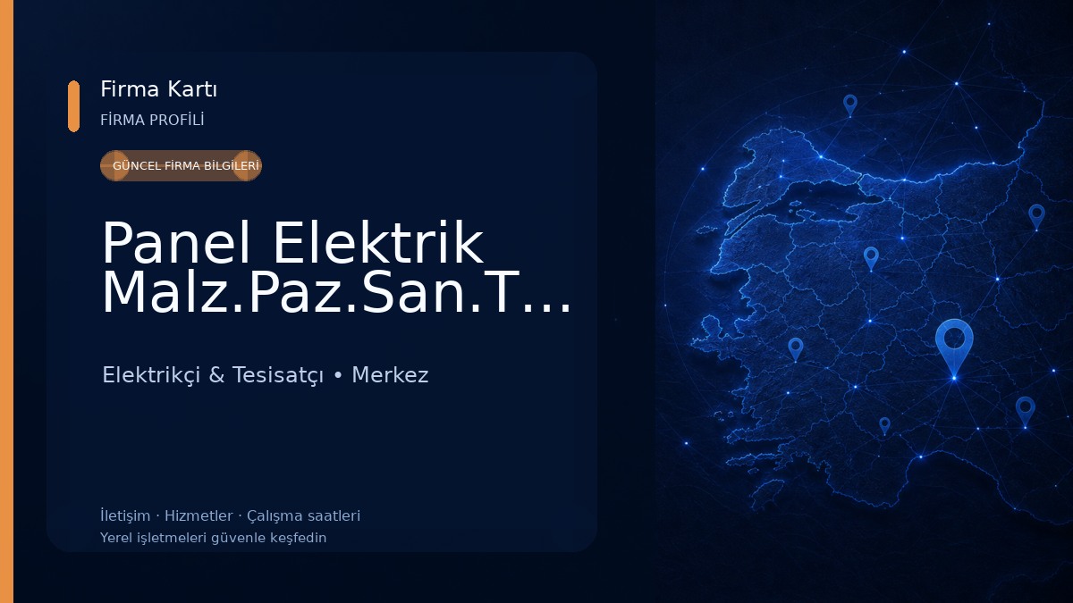 Panel Elektrik Malz.Paz.San.Tic.Ltd.Şti Elektrikçi & Tesisatçı
