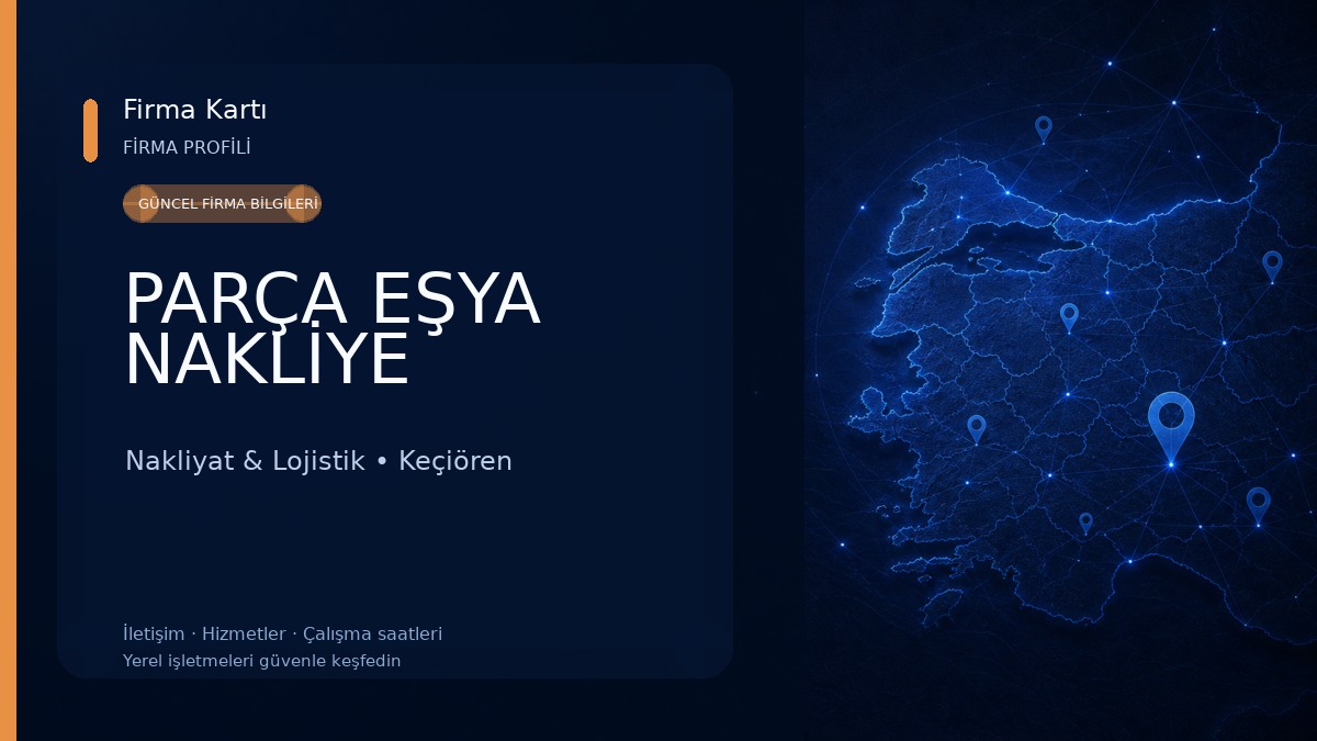 PARÇA EŞYA NAKLİYE Nakliyat & Lojistik