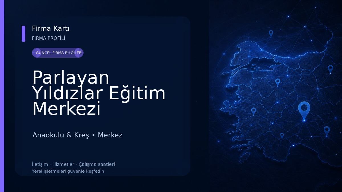 Parlayan Yıldızlar Eğitim Merkezi Anaokulu & Kreş