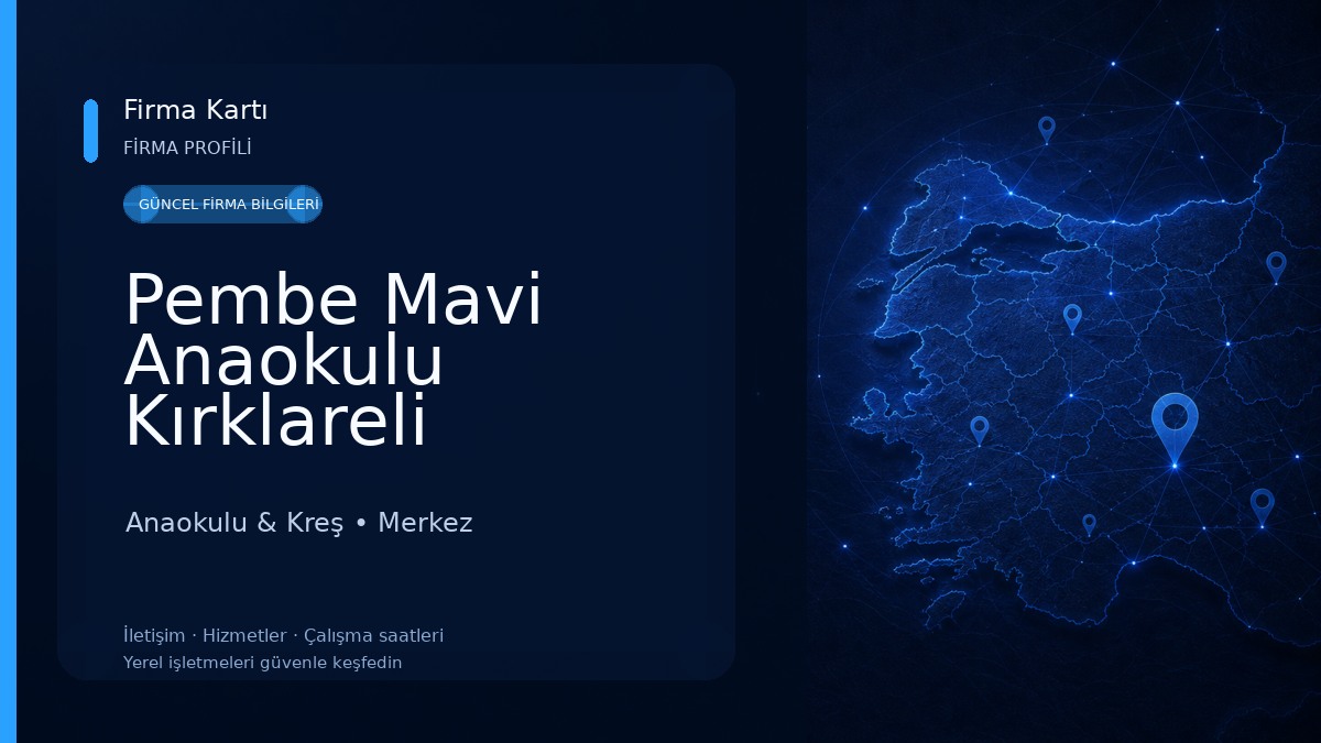 Pembe Mavi Anaokulu Kırklareli