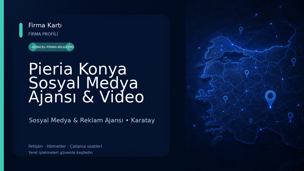 Pieria Konya Sosyal Medya Ajansı & Video Prodüksiyon Konya Drone Çekim Hizmetleri