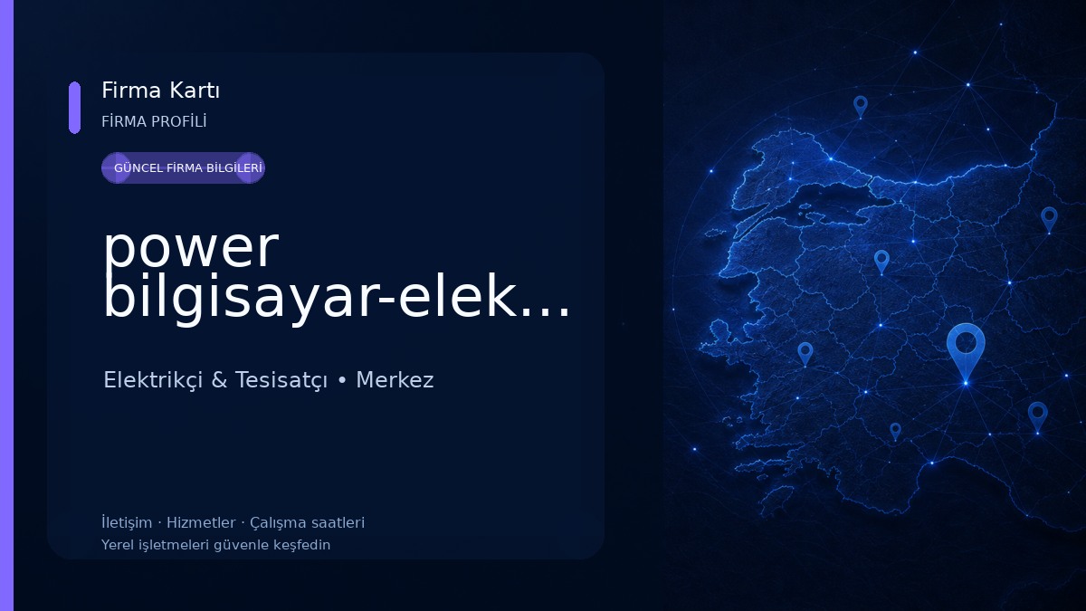 power bilgisayar-elektronik Elektrikçi & Tesisatçı