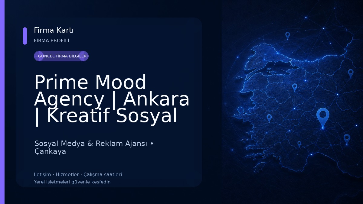 Prime Mood Agency | Ankara | Kreatif Sosyal Medya Ajansı