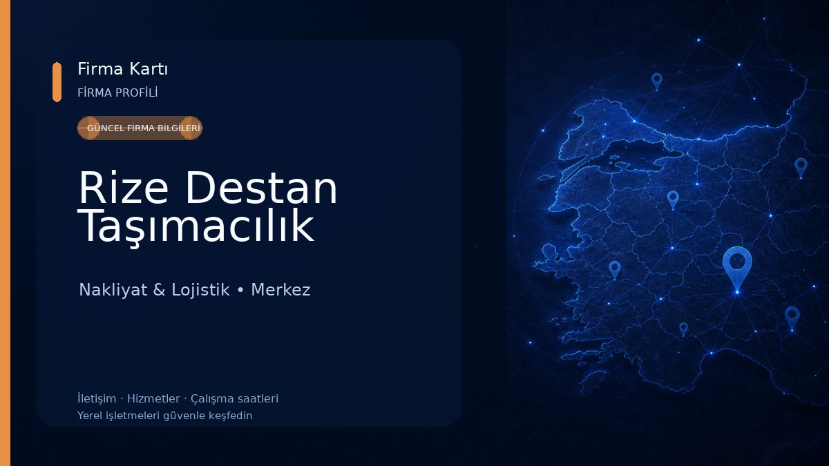 Rize Destan Taşımacılık
