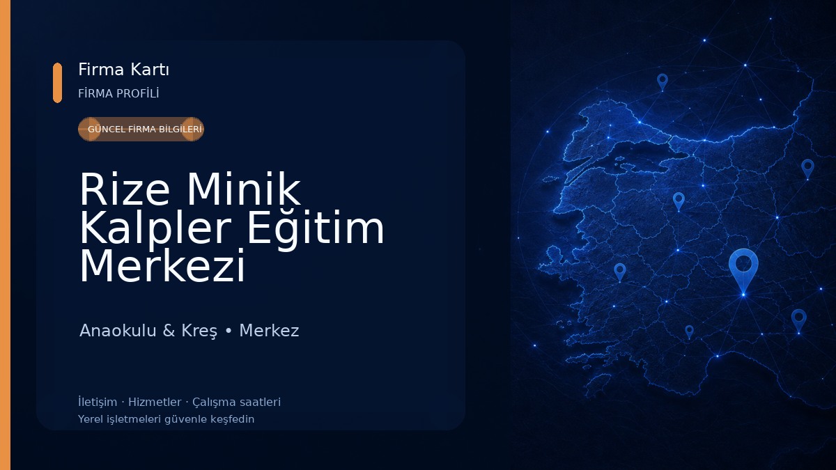 Rize Minik Kalpler Eğitim Merkezi Anaokulu & Kreş